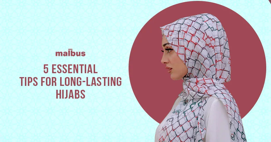 5 Top Tips To Help Your Hijabs Stand The Test Of Time