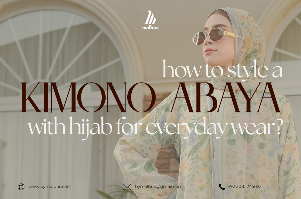 ways to style a kimono abaya with hijab for perfect look