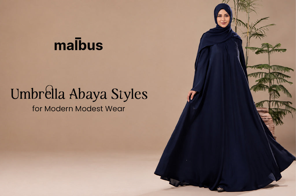 Umbrella Abaya Styles for Modern Modest Wear