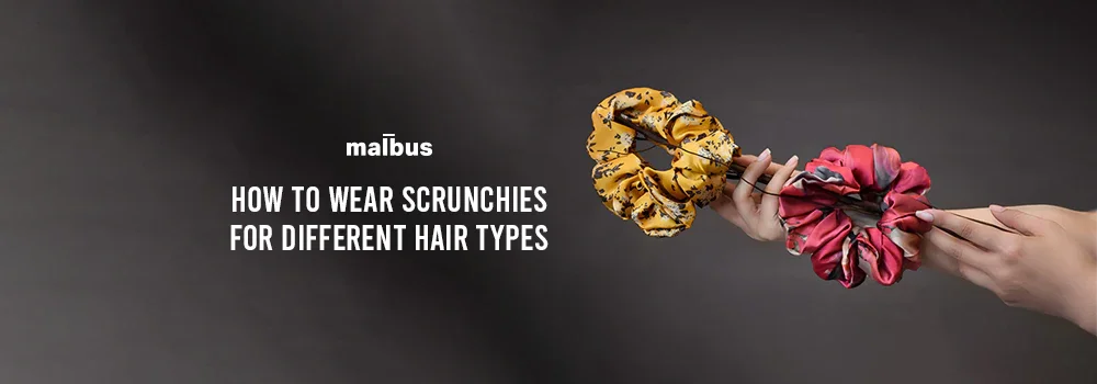 how to wear scrunchies for different hair types