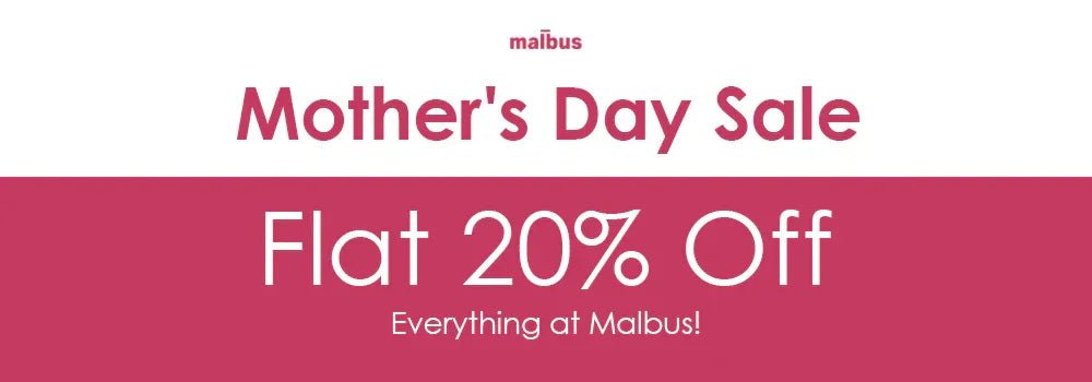 Mother's Day Sale: 20% Off Everything at Malbus! - Malbus